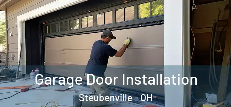  Garage Door Installation Steubenville - OH
